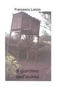 Il giardino dell’anima