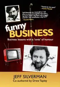 «Funny Business» by Jeff Silverman