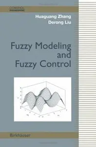 Fuzzy Modeling and Fuzzy Control (Repost)