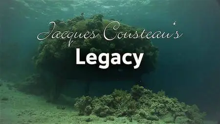 Autentic - Jacques Cousteau's Legacy (2013)