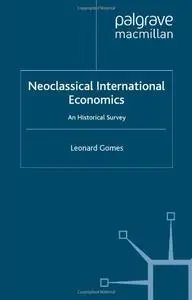 Neoclassical International Economics (Repost)