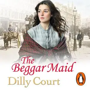 «The Beggar Maid» by Dilly Court