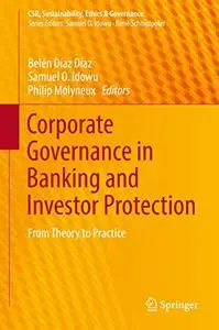 Corporate Governance in Banking and Investor Protection: From Theory to Practice (Repost)
