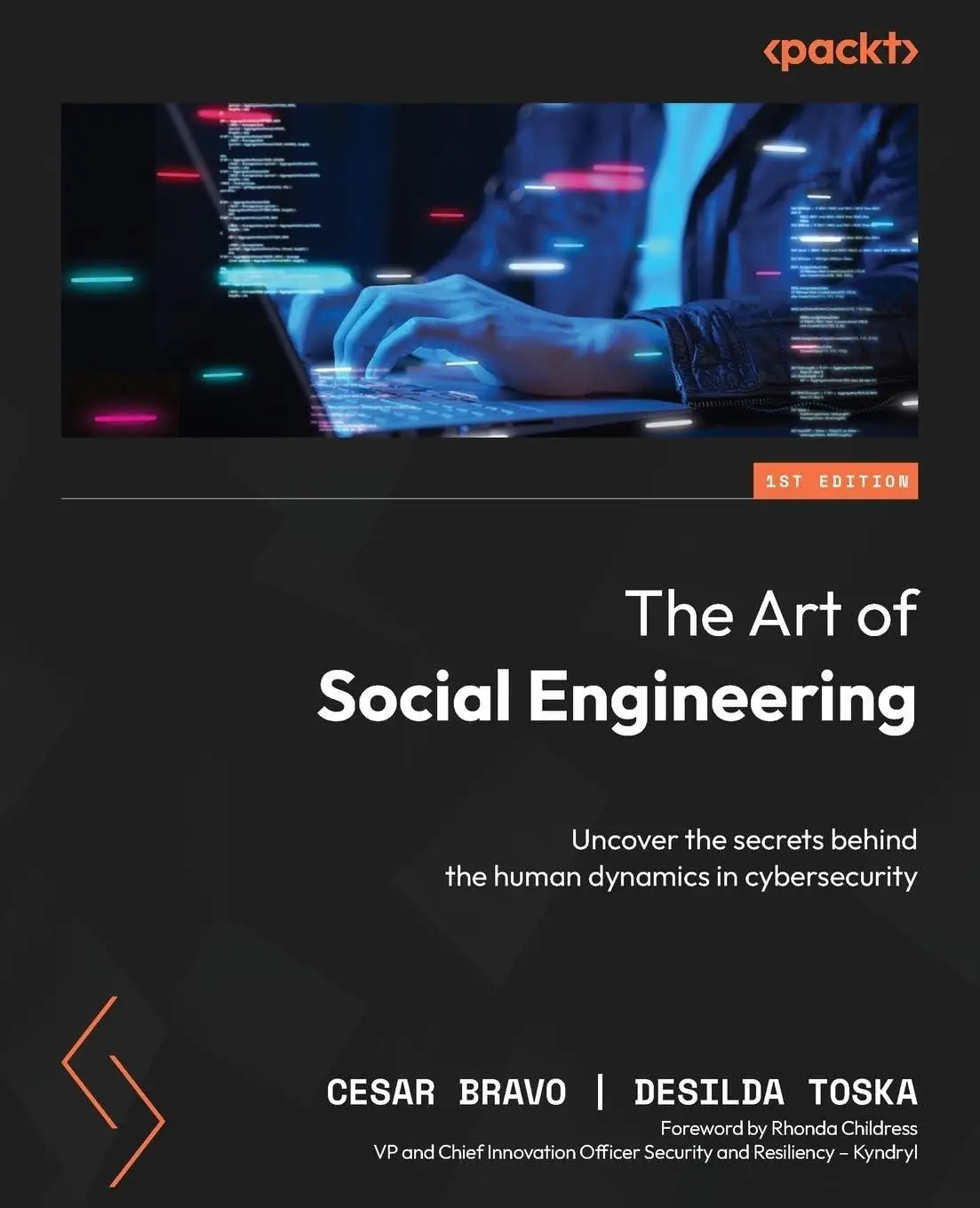 The Art of Social Engineering: Uncover the secrets behind the human dynamics in cybersecurity