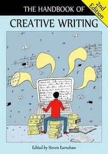 The Handbook of Creative Writing (2nd edition) (repost)