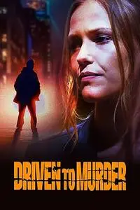 Driven to Murder (2022)