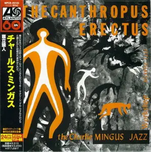 Charles Mingus - 7 Atlantic Album Collection (1956-61) [7CD] {2007 Japan Mini LP Remaster} [combined repost]