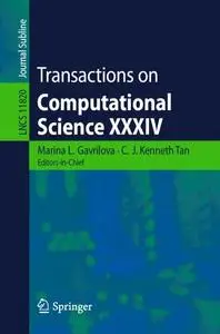 Transactions on Computational Science XXXIV Transactions on Computational Science XXXIV