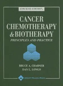 Cancer Chemotherapy and Biotherapy: Principles and Practice [Repost]