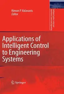 Applications of Intelligent Control to Engineering Systems (repost)