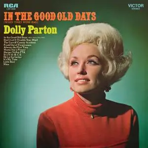 Dolly Parton - In the Good Old Days (When Times Were Bad) (1969/2019) [Official Digital Download 24/96]