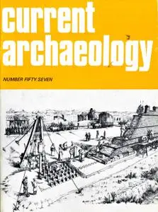 Current Archaeology - Issue 57