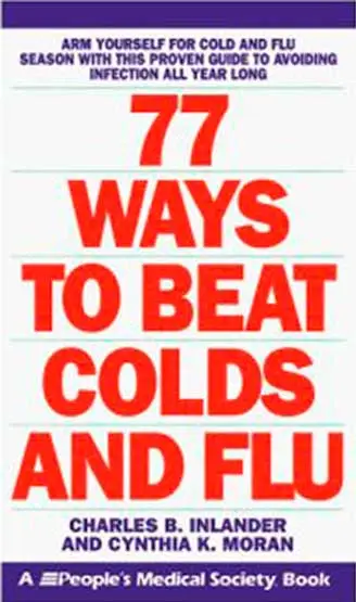 77 Ways to Beat Colds and Flu