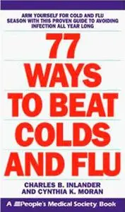 77 Ways to Beat Colds and Flu
