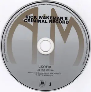 Rick Wakeman - Rick Wakeman's Criminal Record (1977) [Universal Music Japan, UICY-9301]