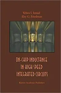 On-Chip Inductance in High Speed Integrated Circuits