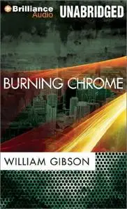 Burning Chrome [Audiobook]