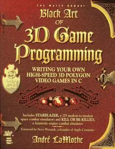 Black Art of 3D Game Programming: Writing Your Own High-Speed 3D Polygon Video Games in C