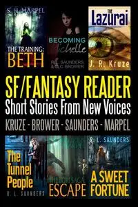 «An SF/Fantasy Reader» by C.C. Brower, J.R. Kruze, R.L. Saunders, S.H. Marpel