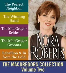 Nora Roberts' MacGregors Collection: Volume 2