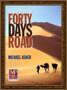 «In Search of the Forty Days Road» by Michael Asher