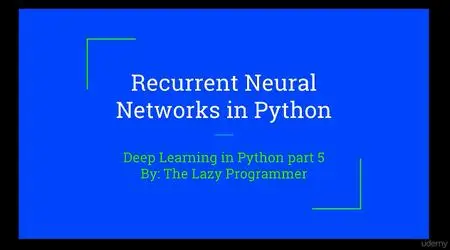 Deep Learning: Recurrent Neural Networks in Python