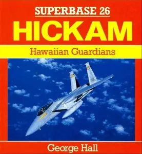Hickam: Hawaiian Guardians