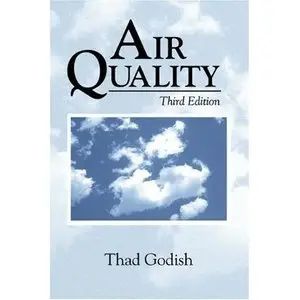 Air Quality, Third Edition by Joshua S. Fu [Repost] 
