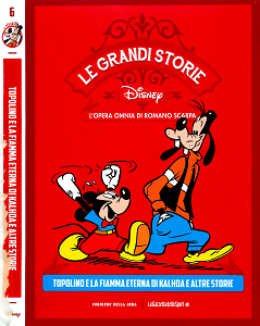 Le Grandi Storie Walt Disney - Volume 6 - L'Opera Omnia di Romano Scarpa