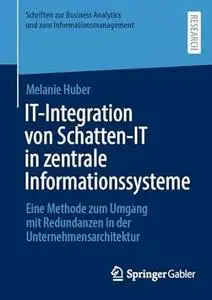 IT-Integration von Schatten-IT in zentrale Informationssysteme