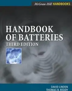 Handbook Of Batteries, 3 edition (Repost)