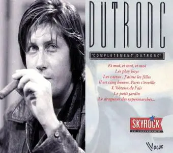 Jacques Dutronc - Complètement Dutronc (1991)