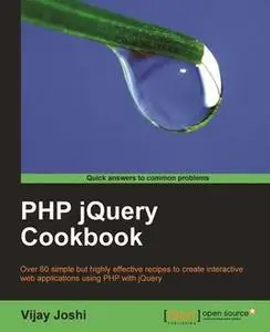 «PHP jQuery Cookbook» by Vijay Joshi