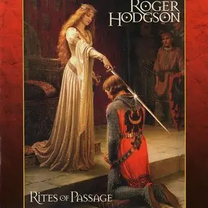 Roger Hodgson - Rites Of Passage - 1997