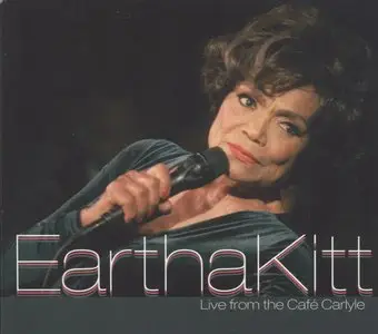 Eartha Kitt - Live From the Cafe Carlyle   (2006)