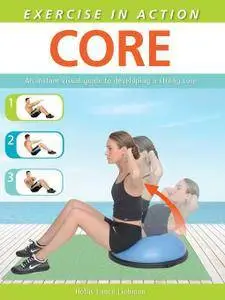 Exercise in Action: Core