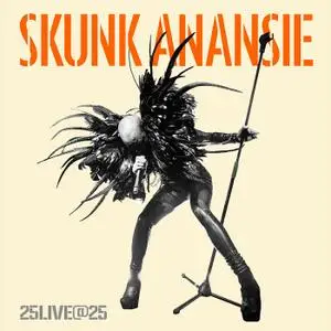 Skunk Anansie - 25Live@25 (2019)