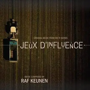 Raf Keunen - Jeux d'influence (Music from the TV Series) (2019)