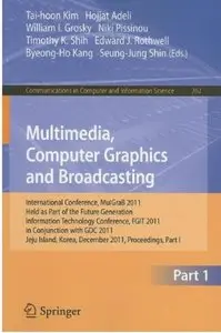 Multimedia, Computer Graphics and Broadcasting, Part I [Repost]