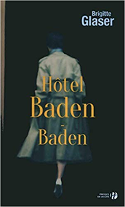 Hôtel Baden-Baden - Brigitte GLASER