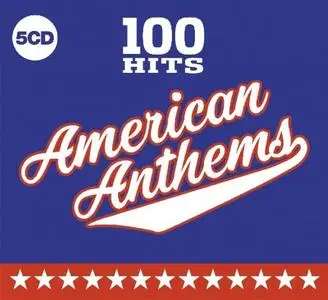VA - 100 Hits American Anthems (5CD, 2019)