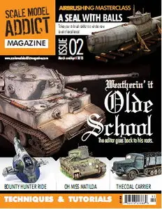 Scale Model Addict Magazine Issue 02