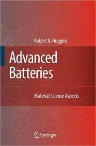 Advanced Batteries: Materials Science Aspects (Repost)