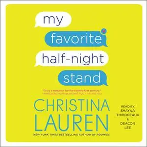 «My Favorite Half-Night Stand» by Christina Lauren