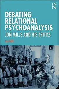 Debating Relational Psychoanalysis