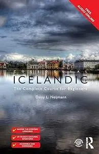Colloquial Icelandic: The Complete Course for Beginners (Colloquial Series  Ed 2