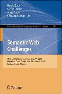 Semantic Web Challenges: Third SemWebEval Challenge at ESWC 2016