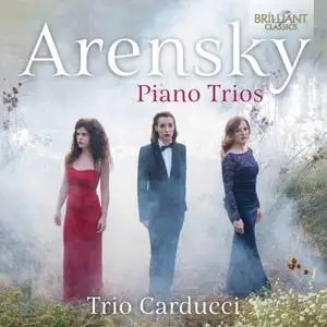 Trio Carducci - Arensky: Piano Trios (2018)