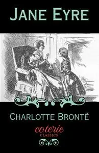 «Jane Eyre» by Charlotte Brontë