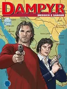 Dampyr N.257 - Messico e Sangue (Agosto 2021)